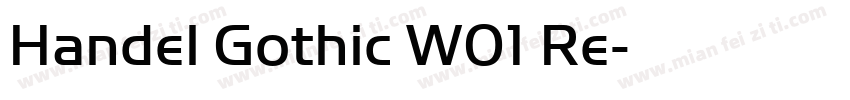 Handel Gothic W01 Re字体转换